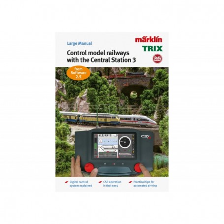 Märklin 03094 Model Railroad Manual "Digital Control with the Märklin Central Station 3"