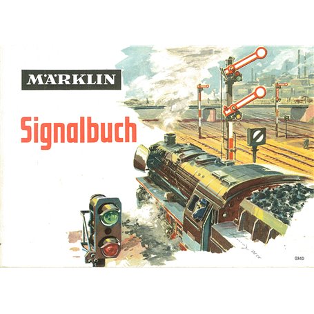 Märklin 0340-3 Signalbok för M-Skena, 28 sidor, på tyska, medföljer även signalbok 0342, på svenska